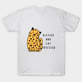 BLESSED AND CAT OBSESSED T-Shirt